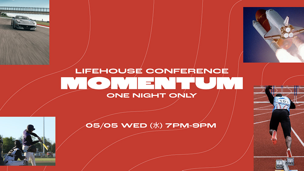 MOMENTUM Lifehouse Conference
