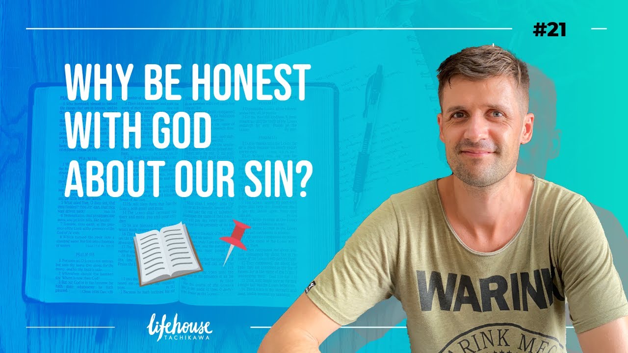 Featured image for “Journaling Series #21: Why be honest with God about our sin?”