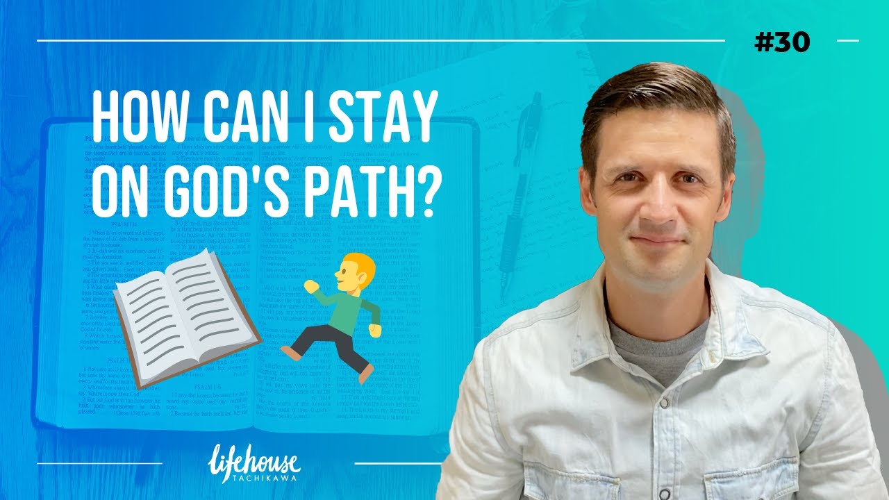 Featured image for “Journaling Series #30: How can I stay on God’s path?”