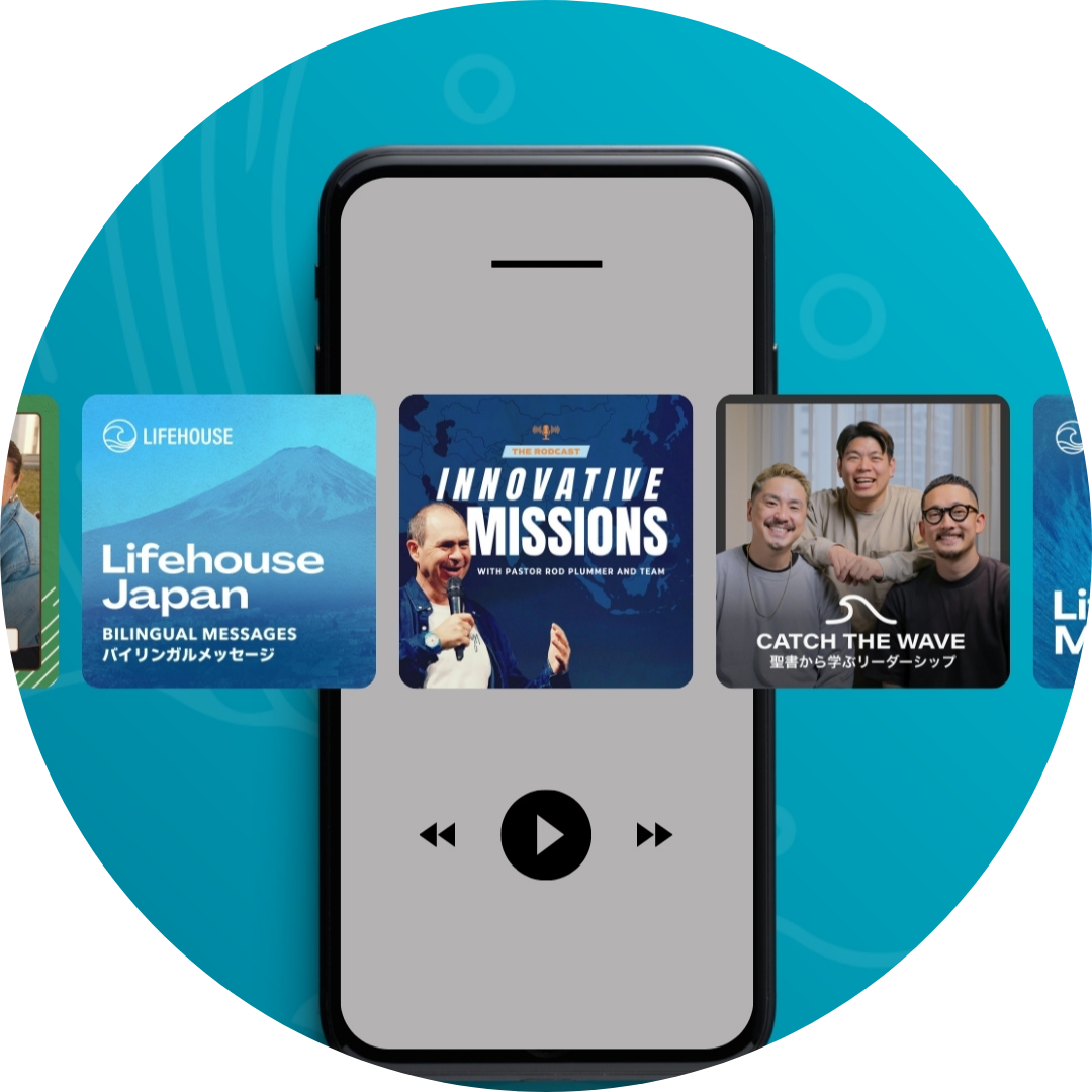 Lifehouse Podcasts